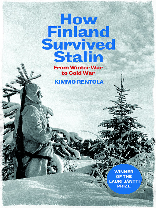 Title details for How Finland Survived Stalin by Kimmo Rentola - Available
